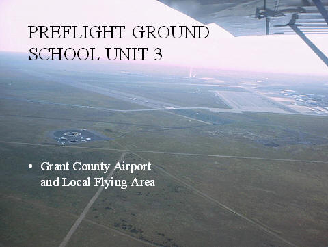 Preflight Ground School Unit 3 Preflight Ground School Unit 3